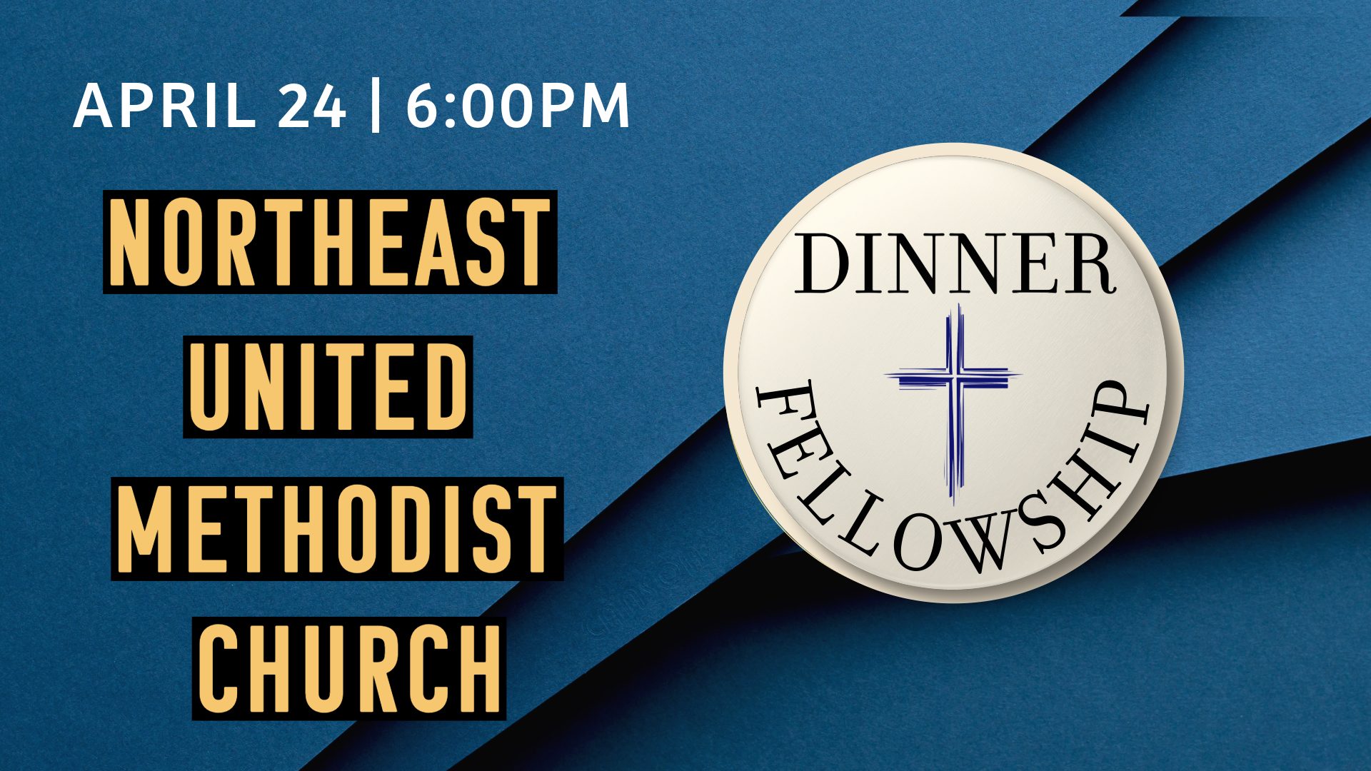 Dinner & Fellowship